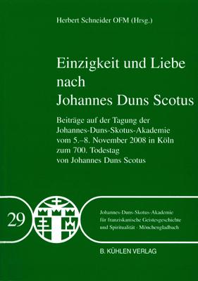 Cover-Bild Einzigkeit und Liebe nach Johannes Duns Scotus - Band 29