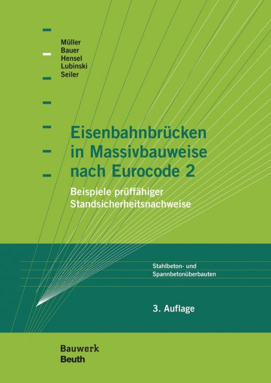 Cover-Bild Eisenbahnbrücken in Massivbauweise nach Eurocode 2