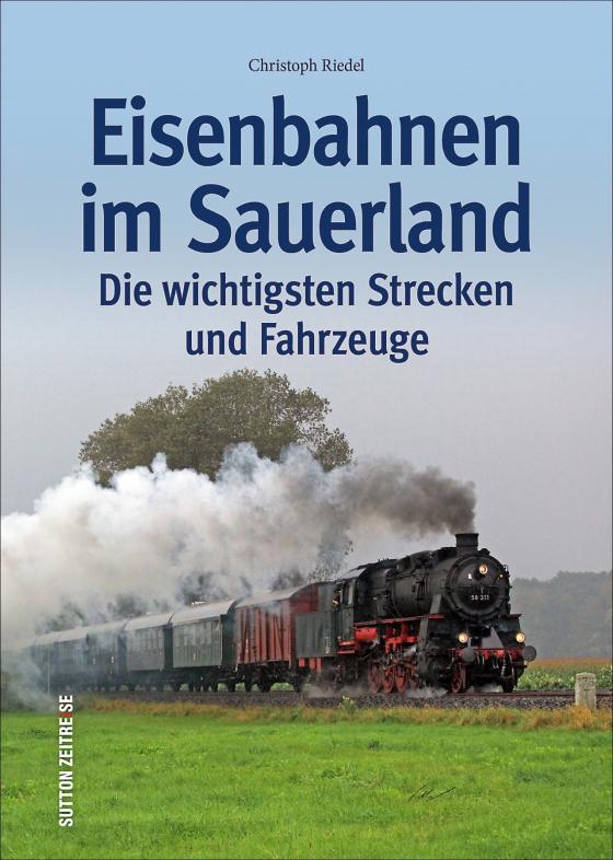 Cover-Bild Eisenbahnen im Sauerland