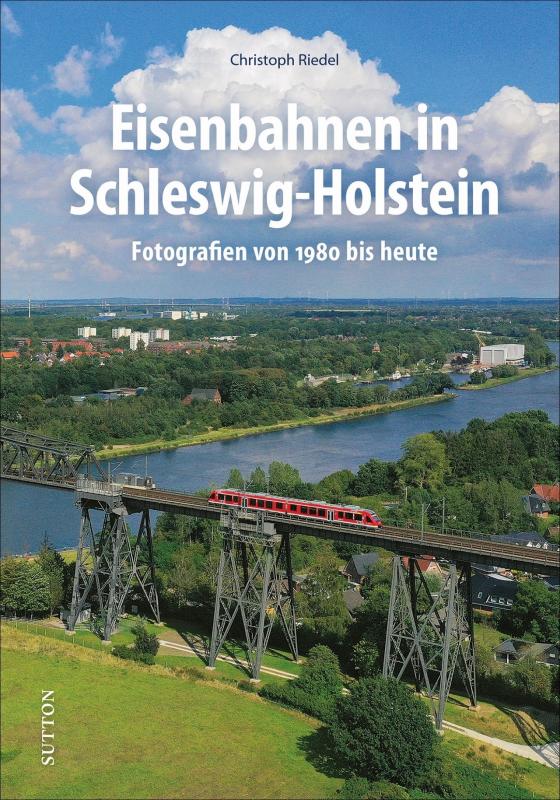Cover-Bild Eisenbahnen in Schleswig-Holstein