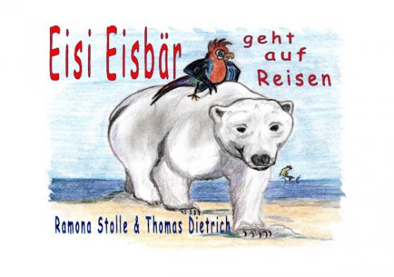 Cover-Bild Eisi Eisbär geht auf Reisen