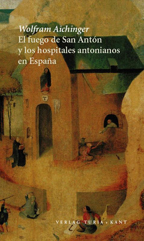 Cover-Bild El fuego de San Antón y los hospitales antonianos en Espana