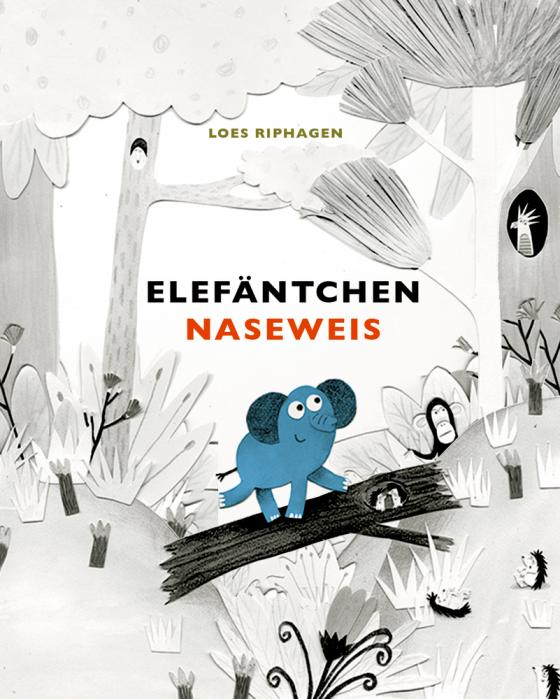 Cover-Bild ELEFÄNTCHEN NASEWEIS