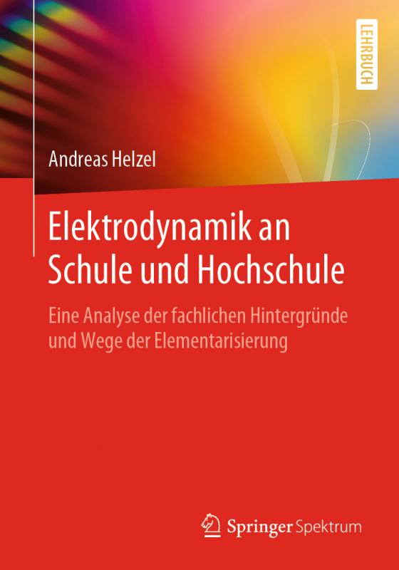 Cover-Bild Elektrodynamik an Schule und Hochschule