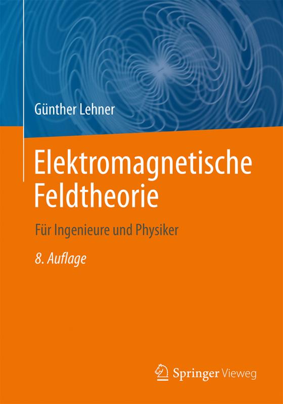 Cover-Bild Elektromagnetische Feldtheorie