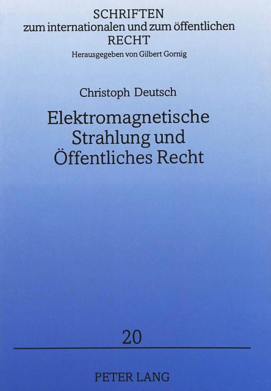 Cover-Bild Elektromagnetische Strahlung und Öffentliches Recht