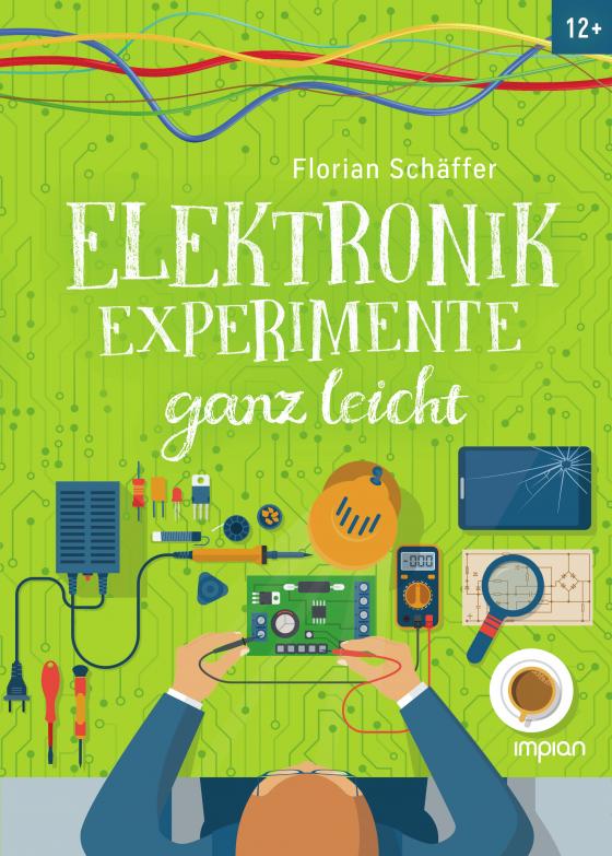 Cover-Bild Elektronik-Experimente ganz leicht