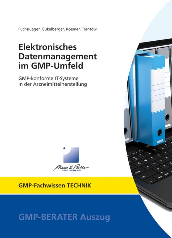 Cover-Bild Elektronisches Datenmanagement im GMP-Umfeld