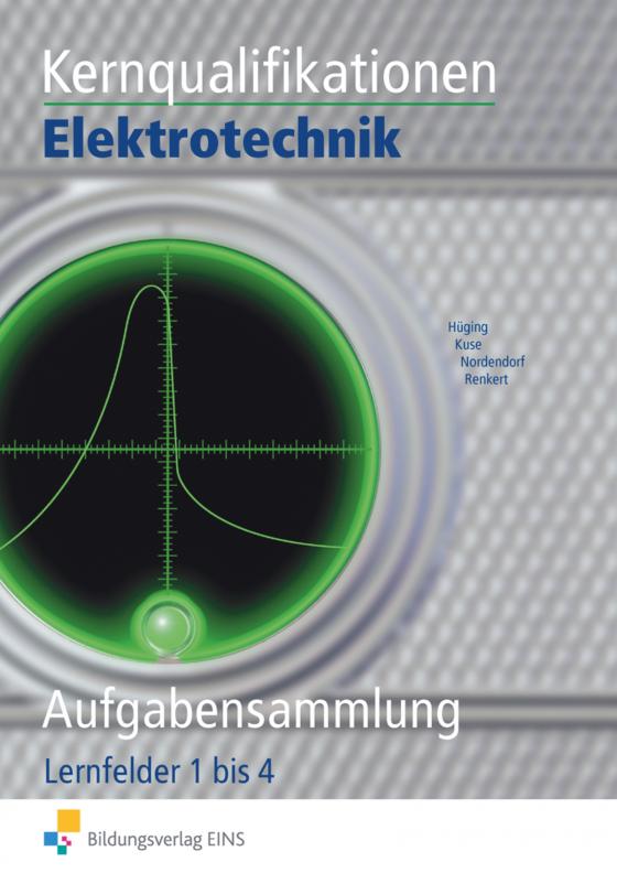 Cover-Bild Elektrotechnik / Kernqualifikationen Elektrotechnik