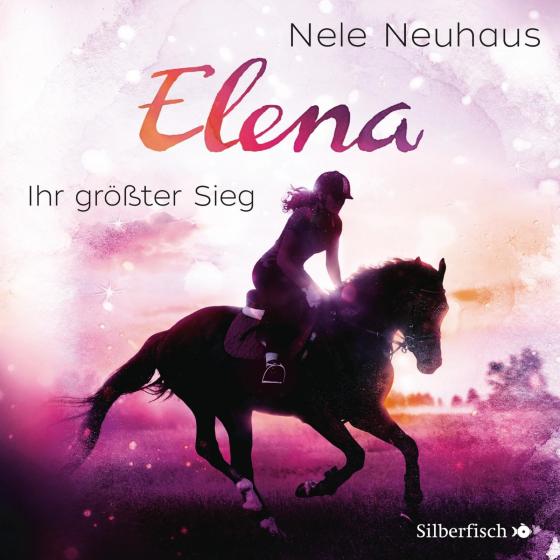 Cover-Bild Elena 5: Elena - Ein Leben für Pferde: Ihr größter Sieg