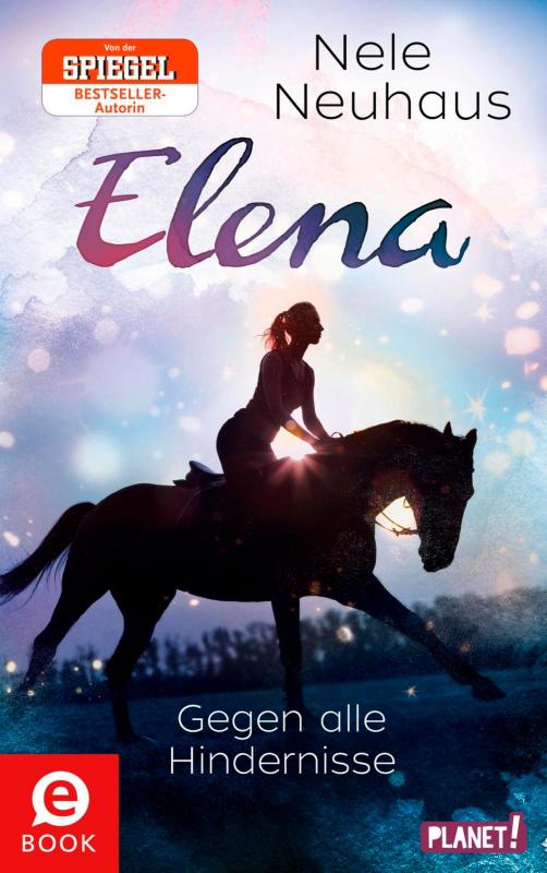 Cover-Bild Elena – Ein Leben für Pferde 1: Gegen alle Hindernisse