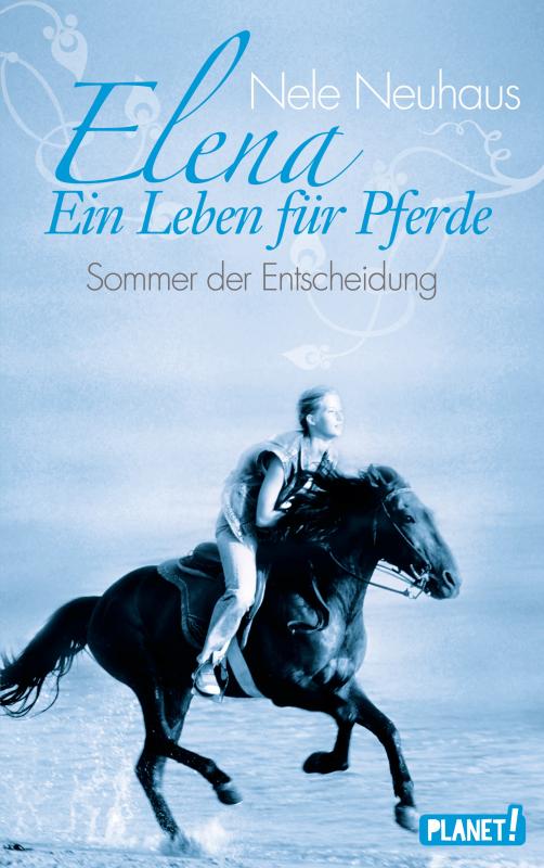 Cover-Bild Elena – Ein Leben für Pferde 2: Sommer der Entscheidung