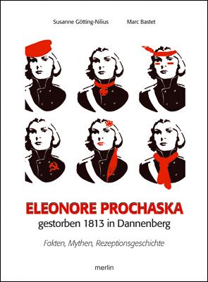 Cover-Bild Eleonore Prochaska. Gestorben 1813 in Dannenberg