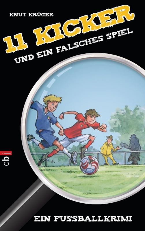 Cover-Bild Elf Kicker und ein falsches Spiel