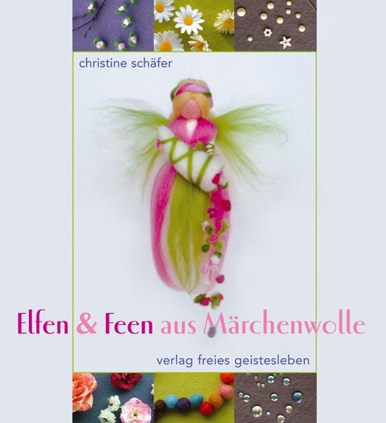 Cover-Bild Elfen & Feen aus Märchenwolle