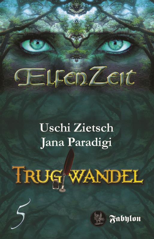 Cover-Bild Elfenzeit 5: Trugwandel