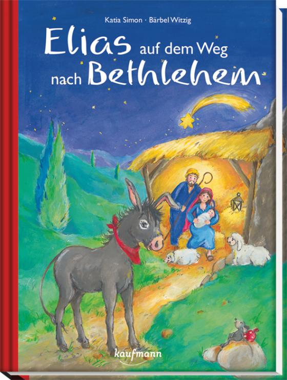 Cover-Bild Elias auf dem Weg nach Betlehem