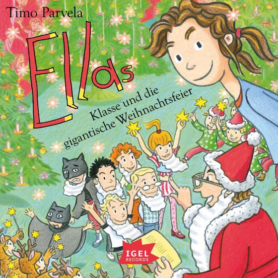 Cover-Bild Ella 19. Ellas Klasse und die gigantische Weihnachtsfeier