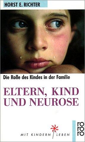Cover-Bild Eltern, Kind und Neurose