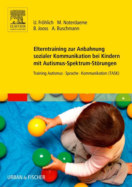 Cover-Bild Elterntraining zur Anbahnung sozialer Kommunikation bei Kindern mit Autismus-Spektrum-Störungen