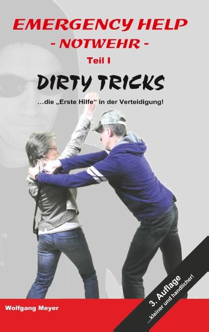 Cover-Bild Emergency Help - Notwehr Teil I Dirty Tricks