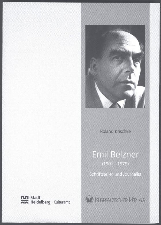 Cover-Bild Emil Belzner (1901-1979) - Schriftsteller und Journalist