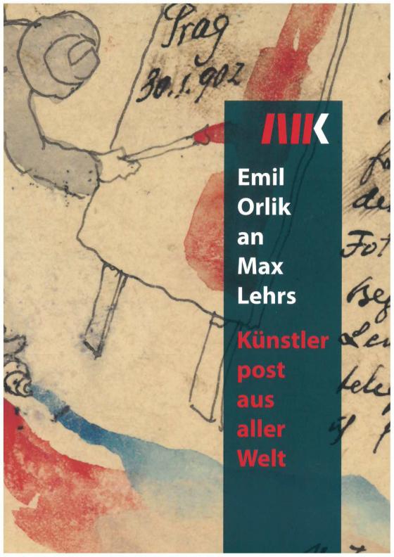 Cover-Bild Emil Orlik an Max Lehrs