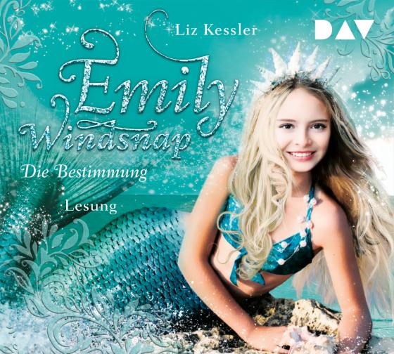 Cover-Bild Emily Windsnap – Teil 6: Die Bestimmung