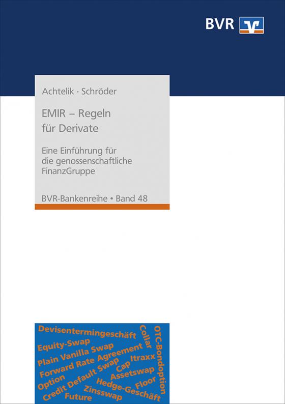 Cover-Bild EMIR - Regeln für Derivate