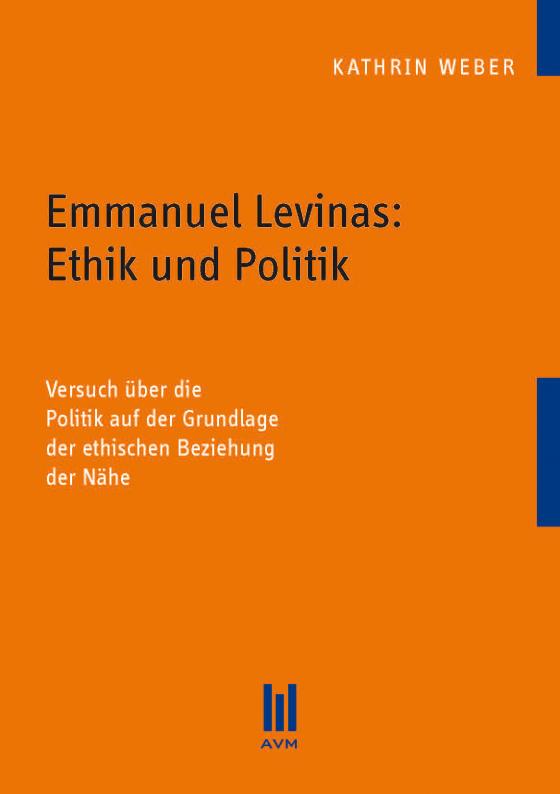Cover-Bild Emmanuel Levinas: Ethik und Politik