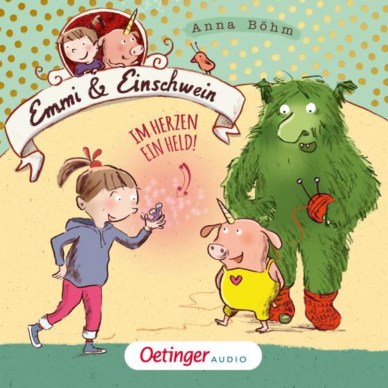 Cover-Bild Emmi & Einschwein 2. Im Herzen ein Held!