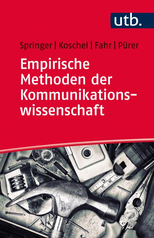 Cover-Bild Empirische Methoden der Kommunikationswissenschaft