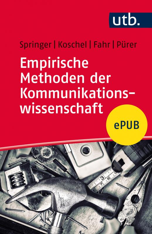 Cover-Bild Empirische Methoden der Kommunikationswissenschaft