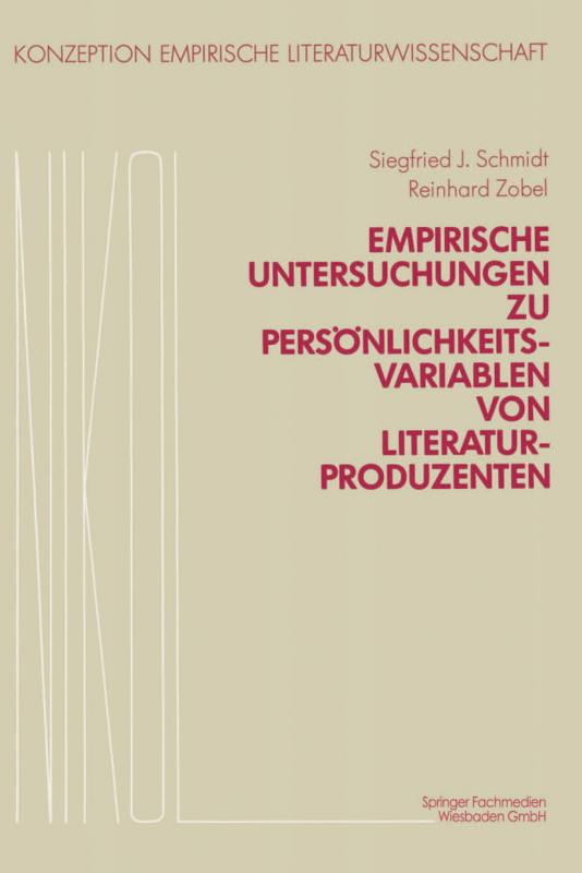 Cover-Bild Empirische Untersuchungen zu Persönlichkeitsvariablen von Literaturproduzenten