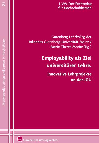 Cover-Bild Employability als Ziel universitärer Lehre.
