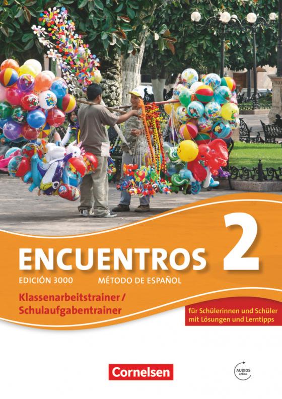 Cover-Bild Encuentros - Método de Español - Spanisch als 3. Fremdsprache - Ausgabe 2010 - Band 2