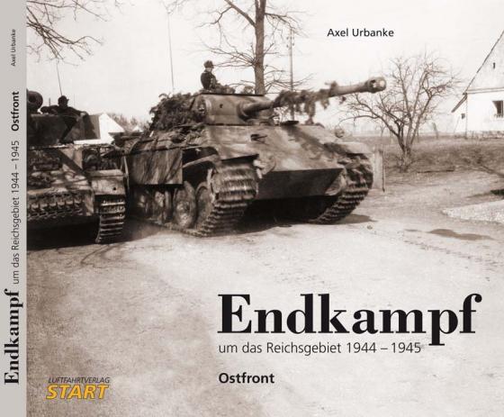 Cover-Bild Endkampf um das Reichsgebiet 1944/45