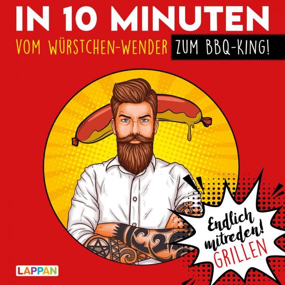 Cover-Bild Endlich mitreden!: In 10 Minuten vom Würstchen-Wender zum BBQ-King