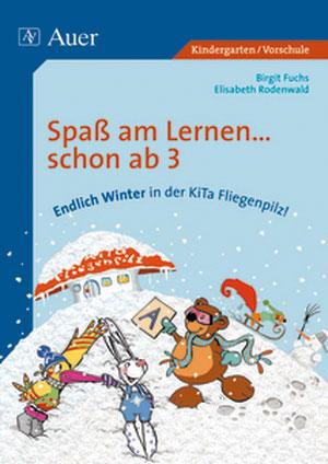 Cover-Bild Endlich Winter in der Kita Fliegenpilz!