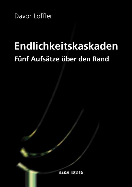 Cover-Bild Endlichkeitskaskaden