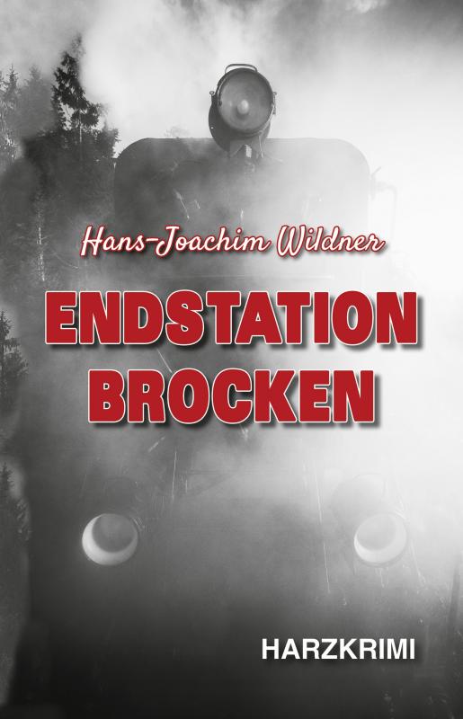 Cover-Bild Endstation Brocken