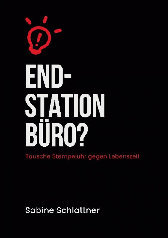 Cover-Bild Endstation Büro?