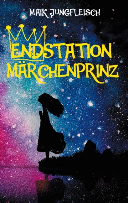 Cover-Bild Endstation Märchenprinz