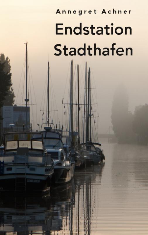 Cover-Bild Endstation Stadthafen