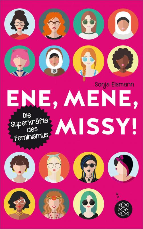 Cover-Bild Ene, mene, Missy. Die Superkräfte des Feminismus