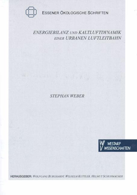 Cover-Bild Energiebilanz und Kaltluftdynamik einer urbanen Luftleitbahn