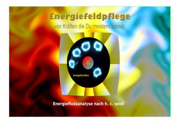 Cover-Bild Energiefeldpflege - von Kräften die Du meistern kannst