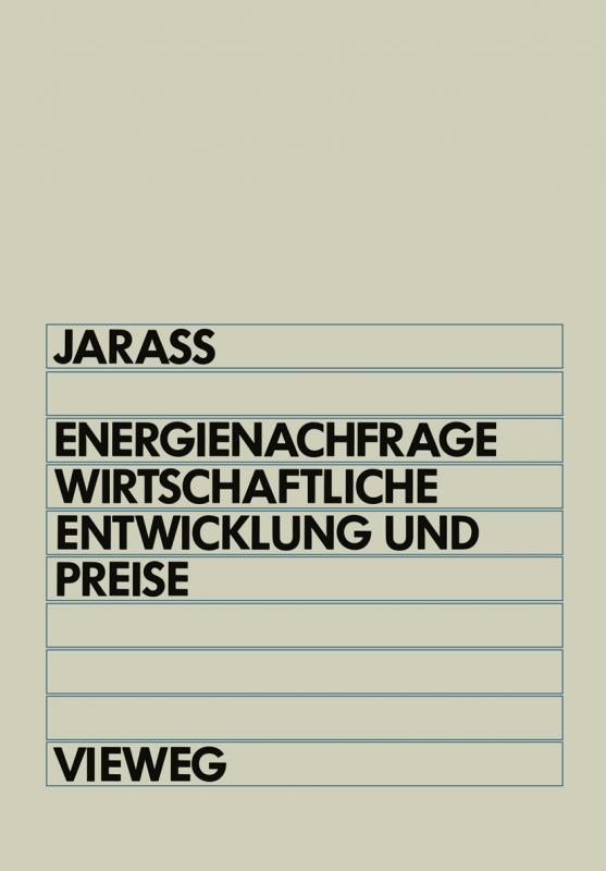 Cover-Bild Energienachfrage, wirtschaftliche Entwicklung und Preise