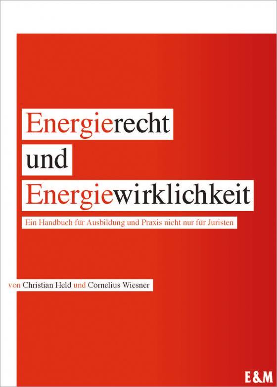 Cover-Bild Energierecht und Energiewirklichkeit