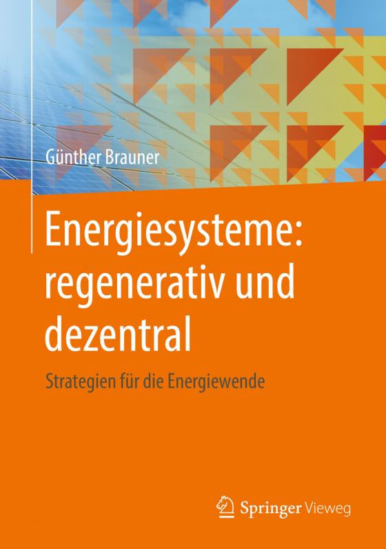 Cover-Bild Energiesysteme: regenerativ und dezentral